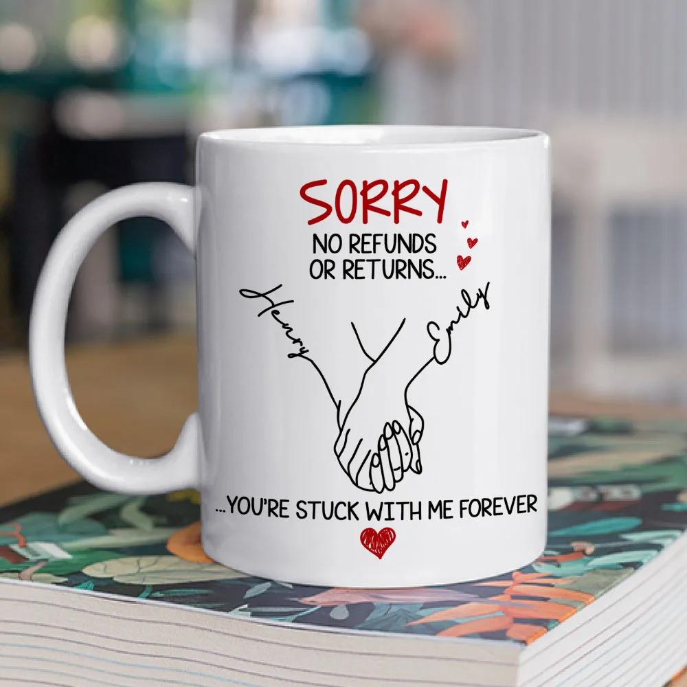You Are Stuck With Me Forever Couple - Personalized Custom Mug - Gift For Her/Him, Husband/Wife, Couples on Anniversary, Valentine's Day