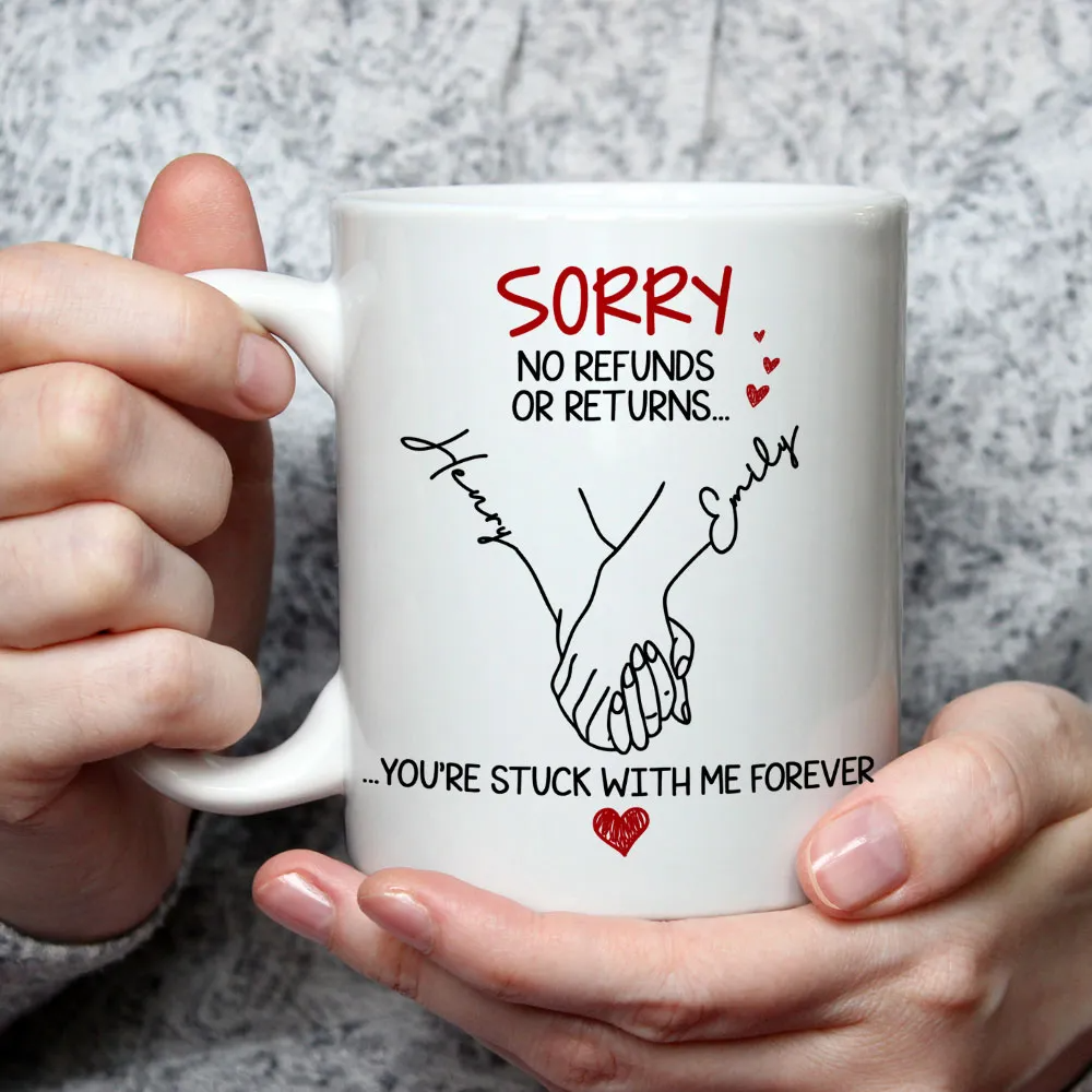 You Are Stuck With Me Forever Couple - Personalized Custom Mug - Gift For Her/Him, Husband/Wife, Couples on Anniversary, Valentine's Day