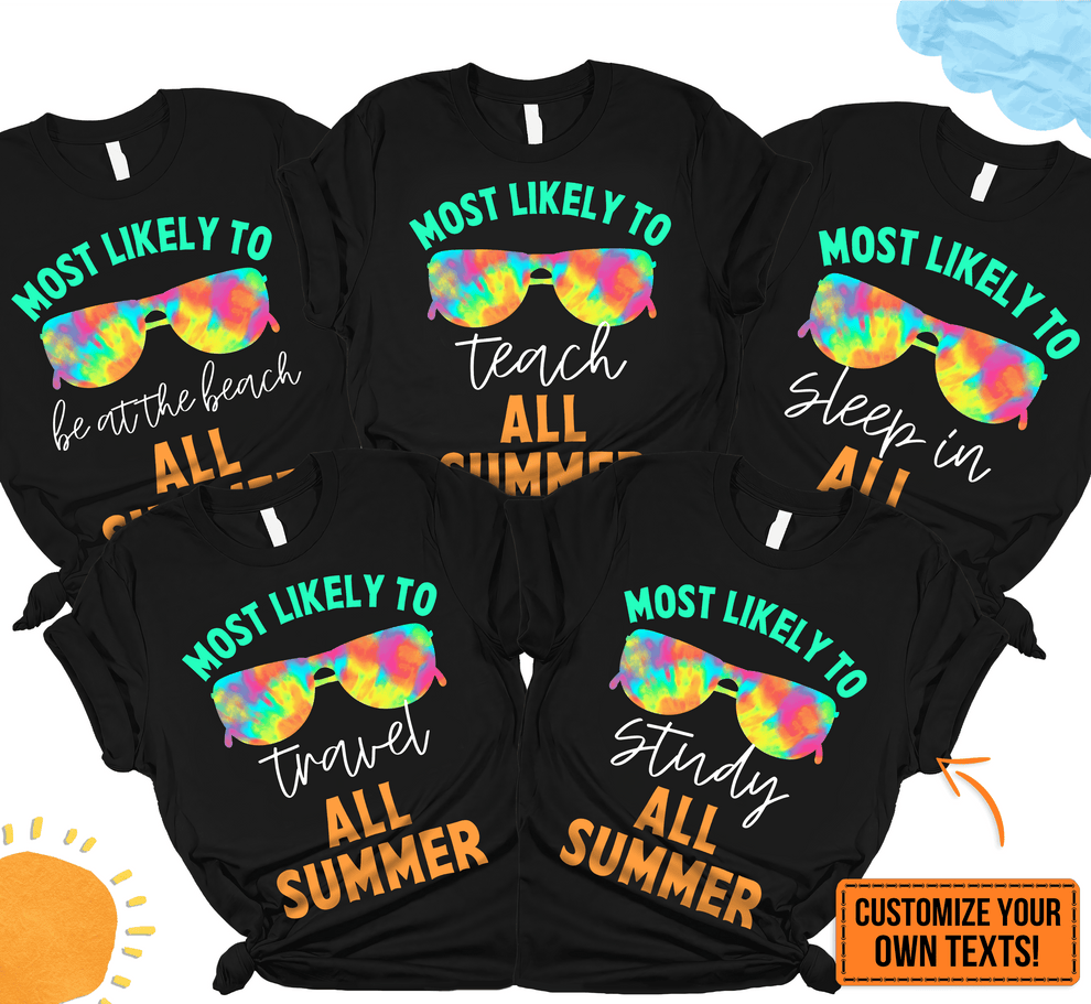Personalized Most Likely to All Summer t-shirt, main view