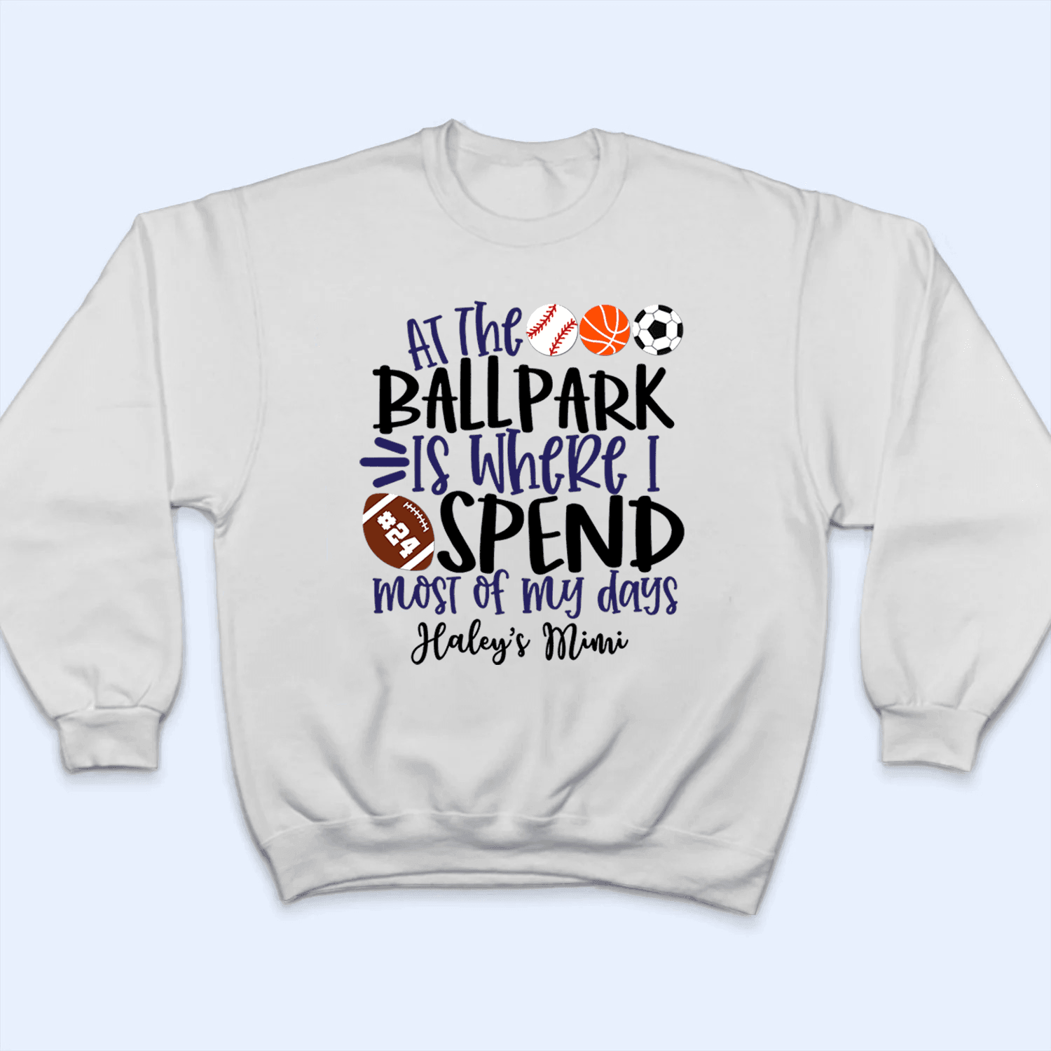 At The Ballpark Is Where I Spend My Days - Baseball/Softball - Personalized Custom T Shirt - Gift for Grandma/Nana/Mimi, Mom, Wife, Grandparent - Suzitee Store