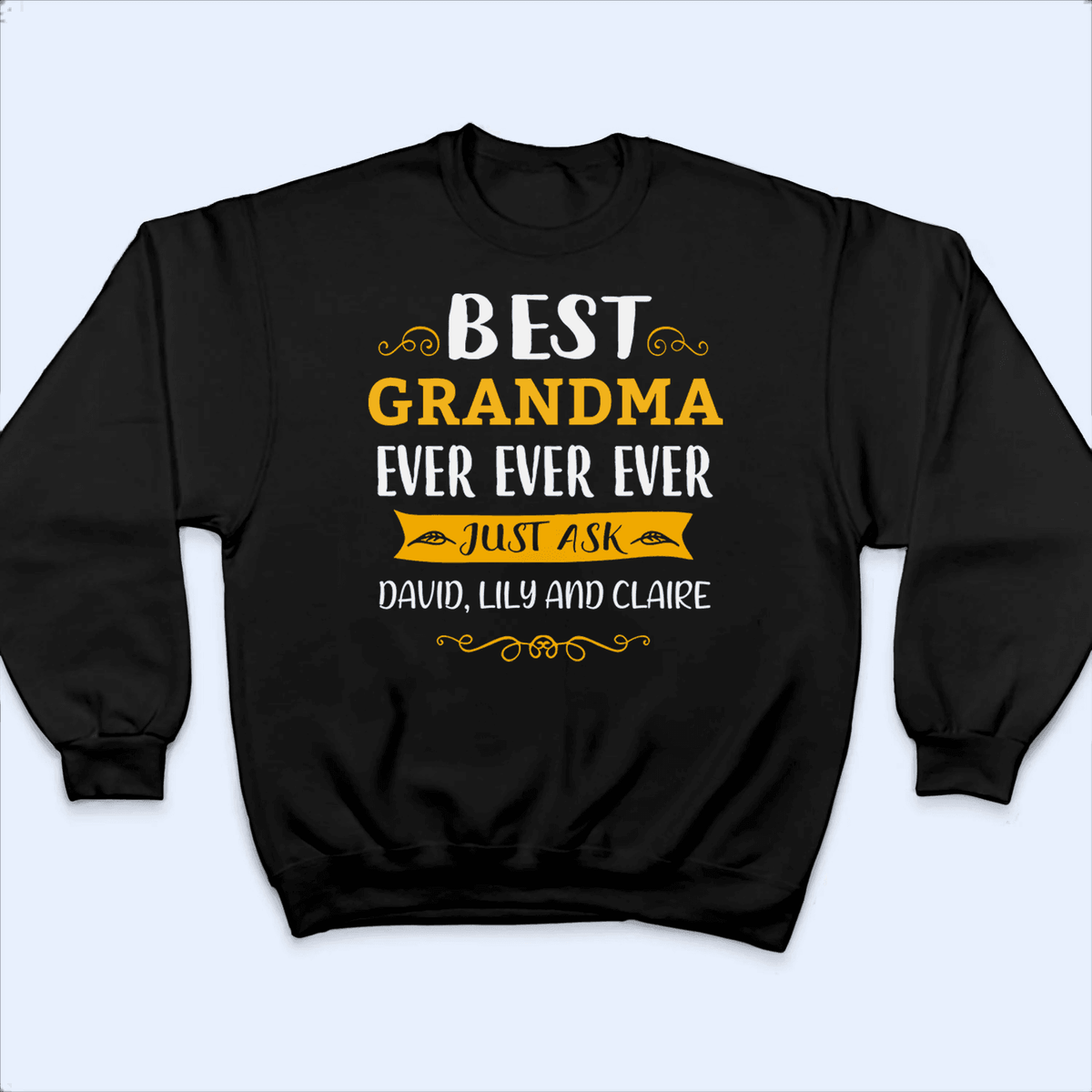 Best Grandma Ever Just Ask My Kids - Personalized Custom T Shirt - Birthday, Loving, Funny Gift for Grandma/Nana/Mimi, Mom, Wife, Grandparent - Suzitee Store