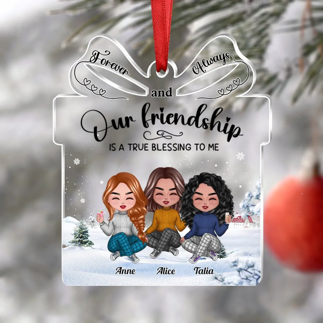 Our Friendship is a True Blessing to me personalized custom shaped acrylic ornament, alternate view 3
