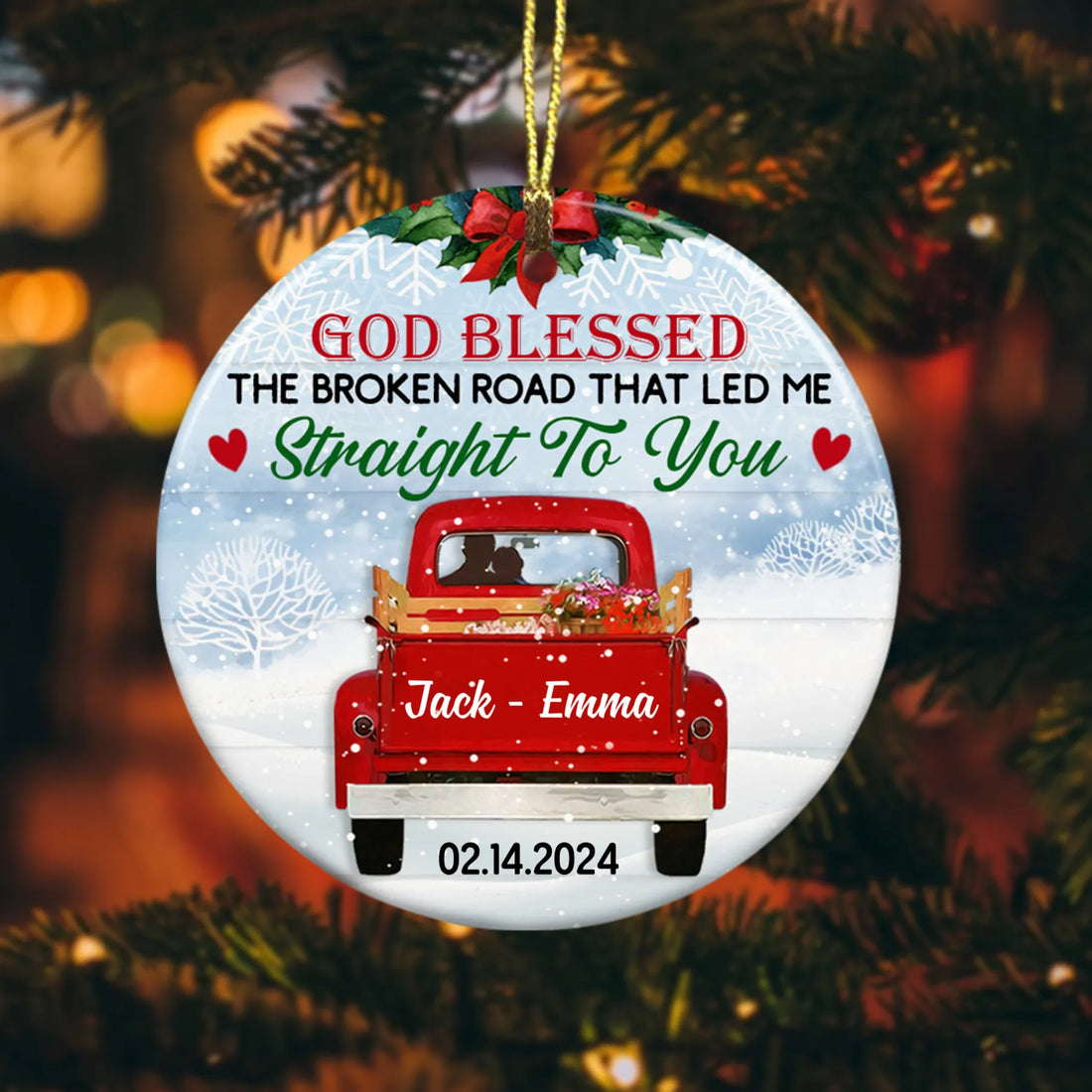 God Blessed The Broken Road That Let Me Straight To You Personalized custom shaped wood ornament, alternate view 2