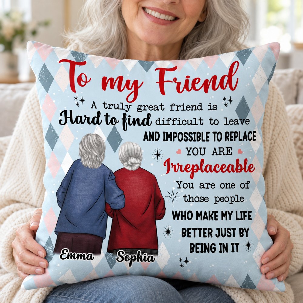 Older woman holding her personalized To My Friend custom throw pillow