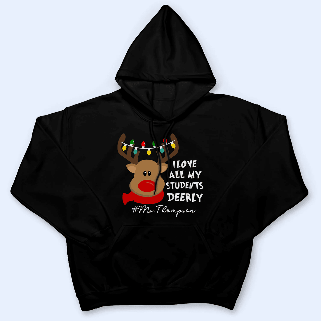 Personalized I Love My Students Deerly Reindeer Pun t-shirt, alternate view 3