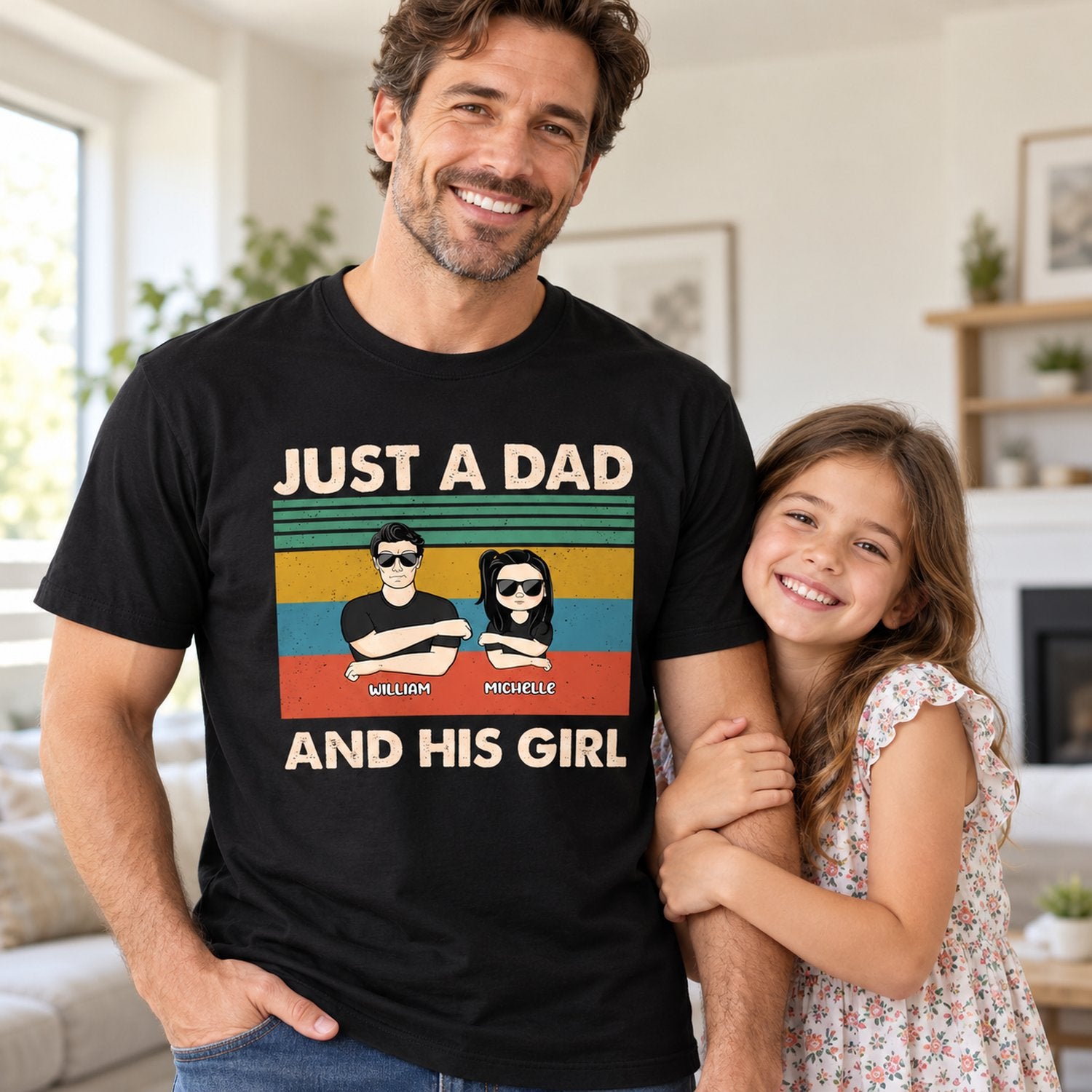 Dad wearing Just A Dad And His Girl personalized black t-shirt with his daughter in a bright living room