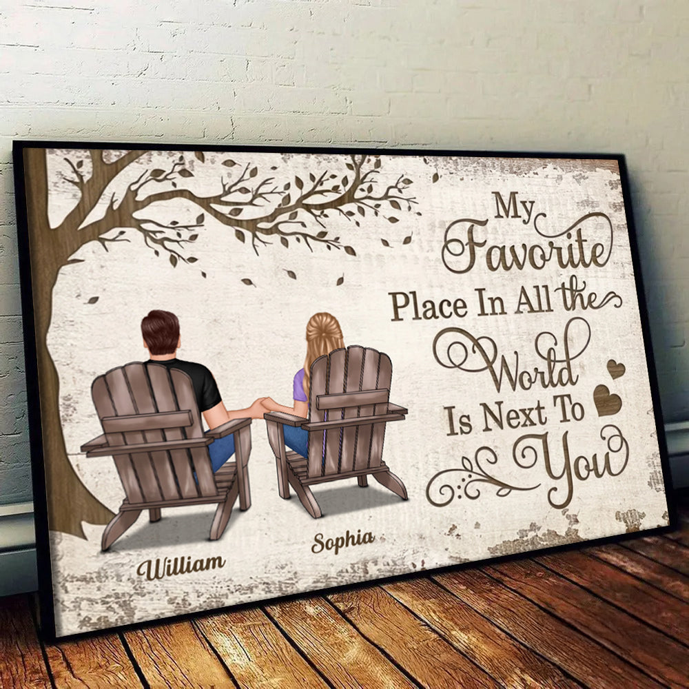 My Favorite Place In All The World Is Next To You Couple Sitting - Personalized Poster/Canvas Prints - Gift For Her/Him, Husband/Wife, Couples on Anniversary, Valentine's Day