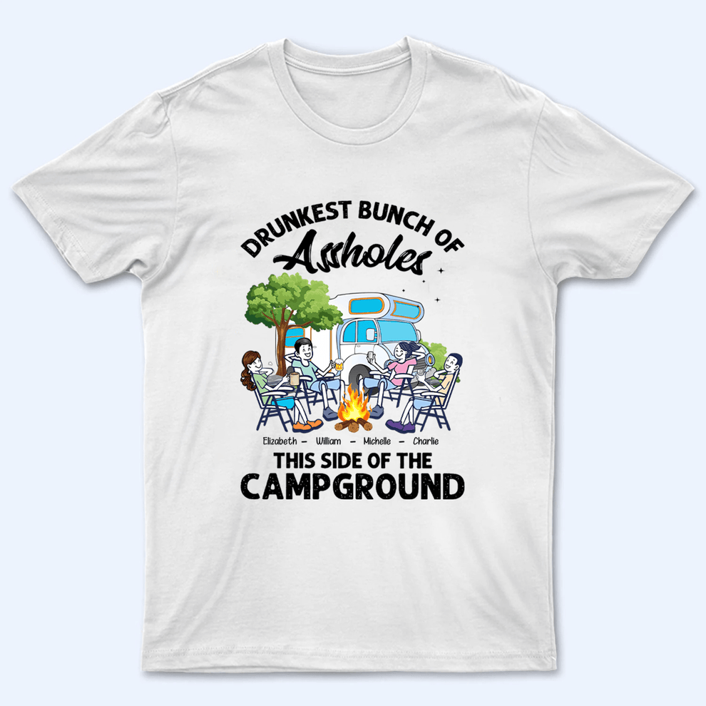 Personalized Drunkest Bunch Of Assholes Camping t-shirt, main view