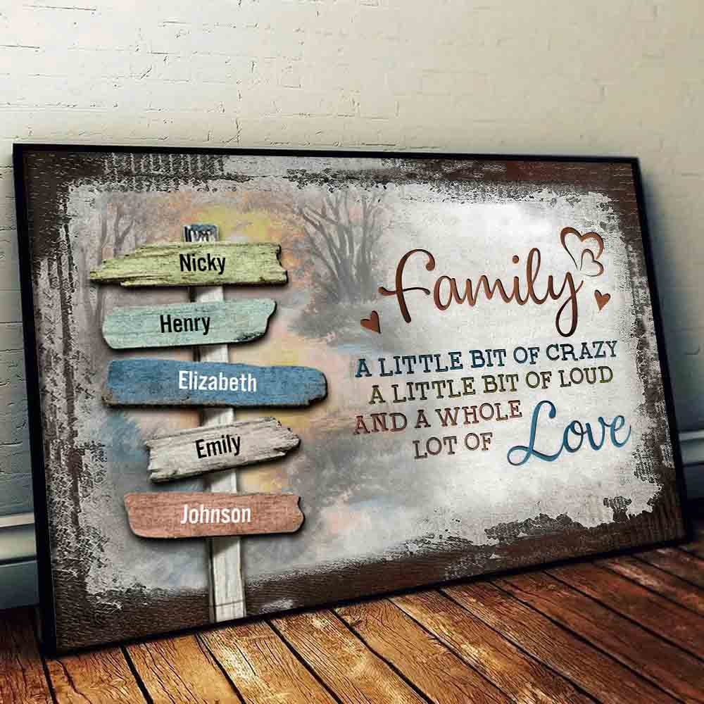 Our Crazy Loud Love Family - Personalized Poster/Canvas Prints - Gift For Family Members, Mom and Dad