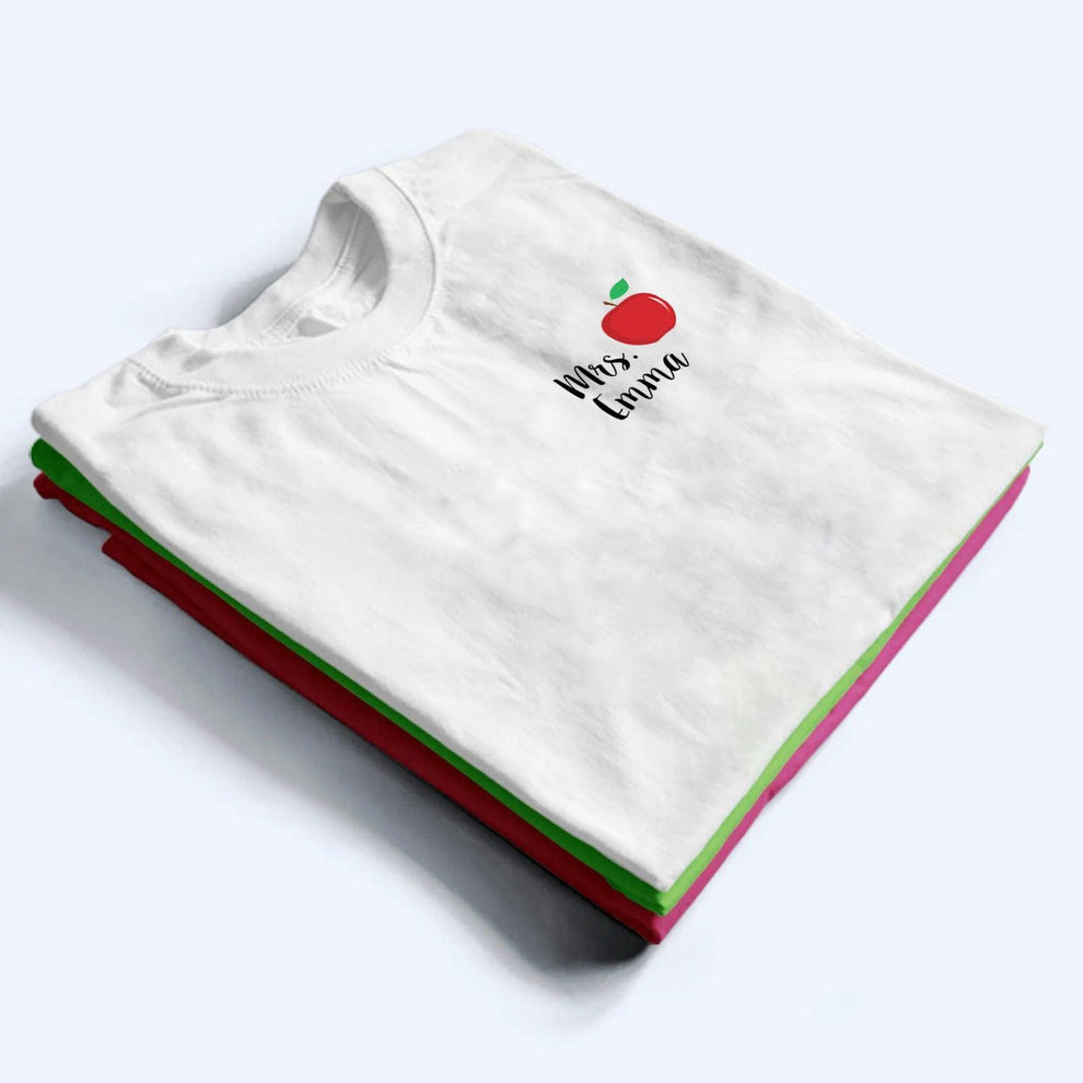 Personalized Teacher Name With Apple t-shirt, main view