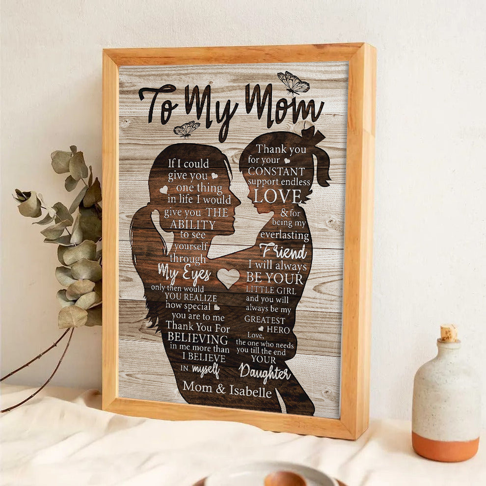 Personalized To My Mom Gift For Mom From Daughter poster, leaning against a wall on a wooden floor