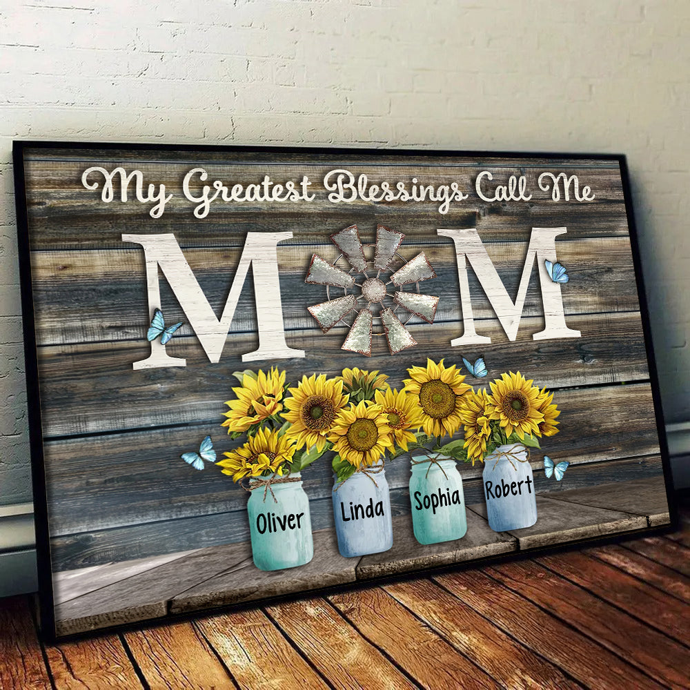 My Greatest Blessings Call Me Mom - Personalized Poster/Canvas - Gift For Mom, Mother's Day