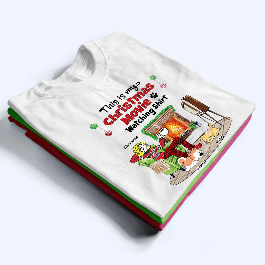 My Christmas Movies Watching Dogs Cats - Personalized Custom T Shirt - Christmas Gift for Women, Dog Mom, Cat Mom, Pet Lovers