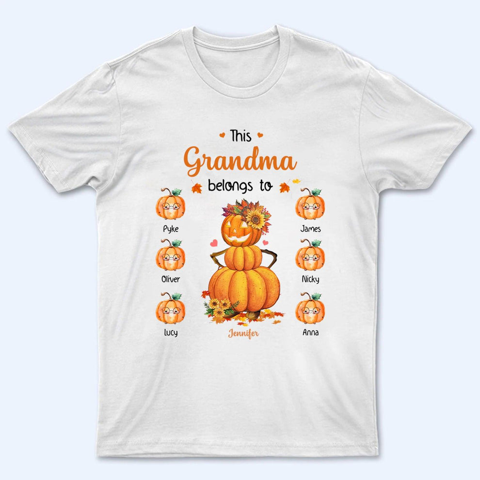 Pumpkin This Grandma Belongs To - Personalized Custom T Shirt - Fall Season Gift for Grandma/Nana/Mimi, Mom, Wife, Grandparent