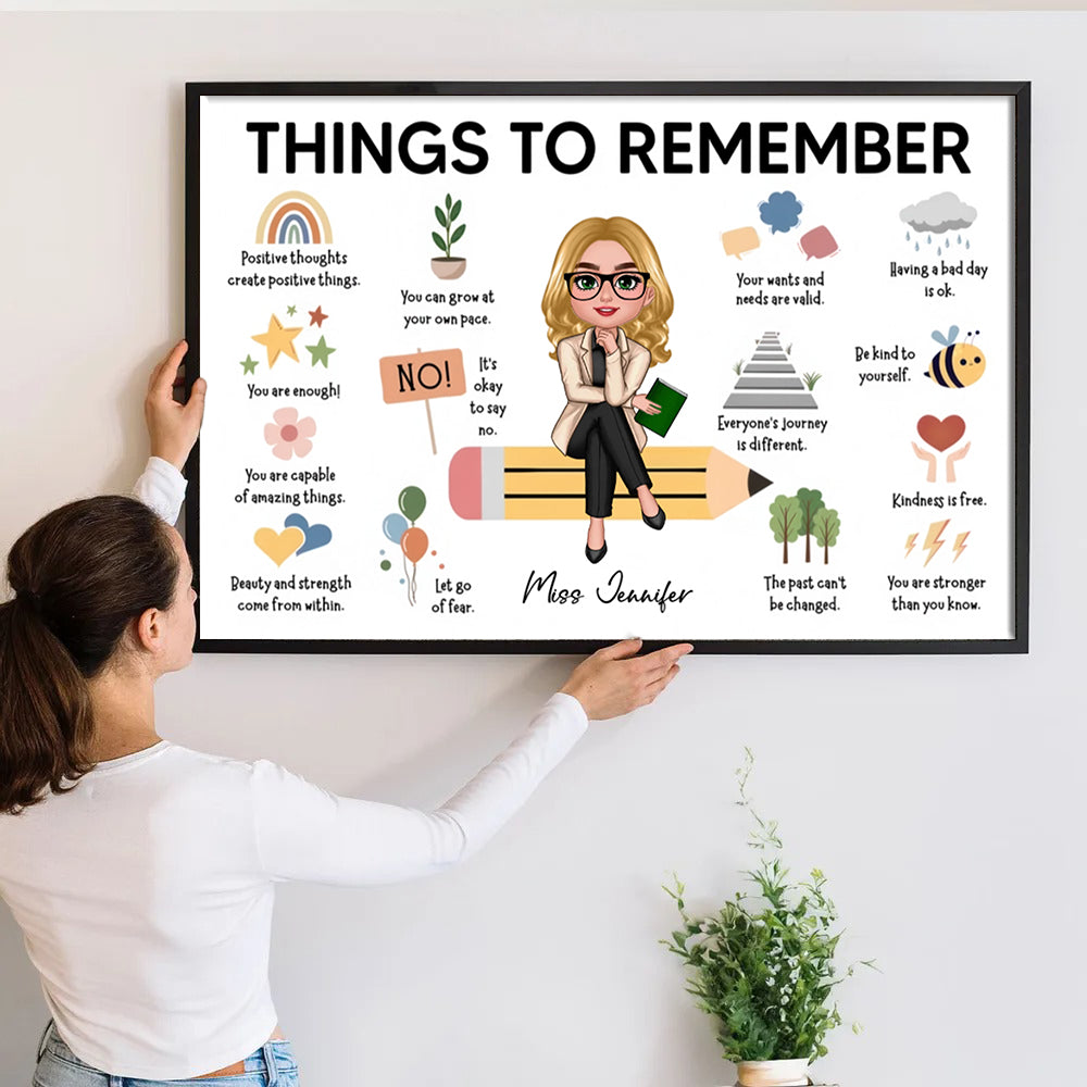 Personalized Things to Remember Gift For Teacher canvas print, a woman hanging the framed print on a wall