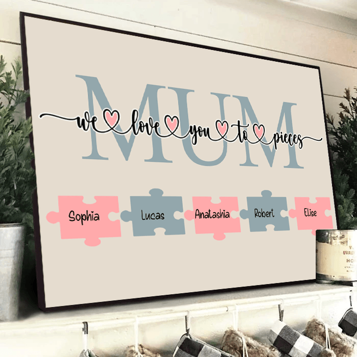 Personalized We Love You to Pieces Canvas Prints poster, framed in a bright living room