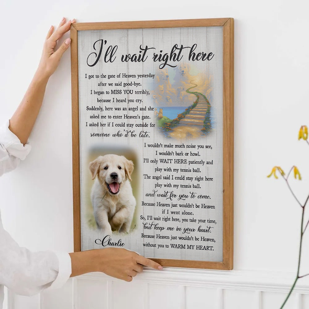 Custom Photo I'll Wait Right Here poster, framed in a bright living room