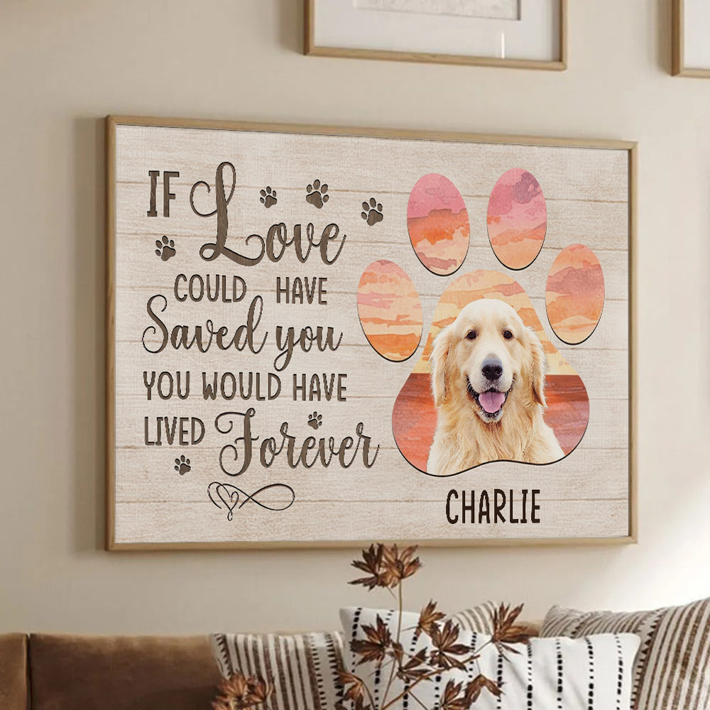 Custom Photo If Love Could Have Saved You poster, framed in a bright living room