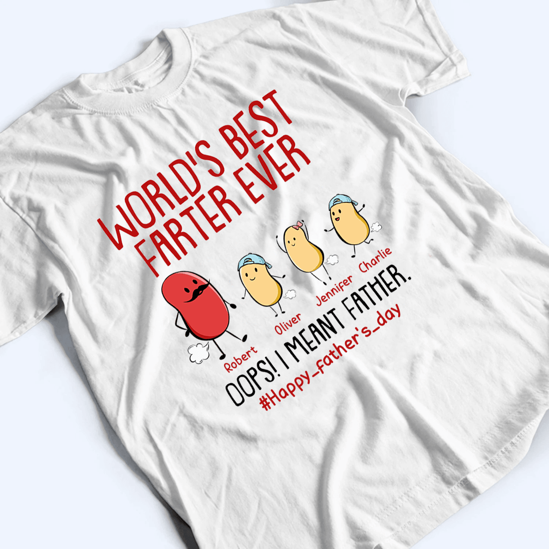 Personalized World's Best Farter Ever I Mean Father t-shirt, alternate view 4