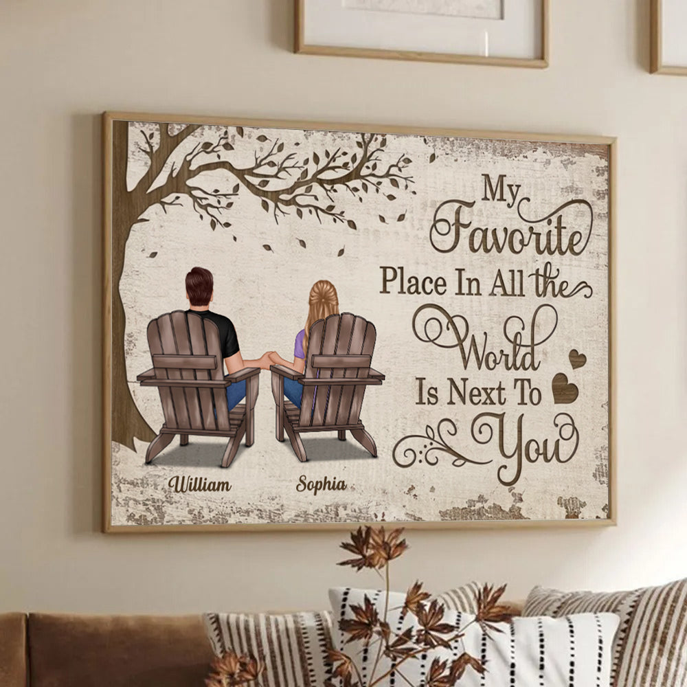 Personalized My Favorite Place In All The World Is Next To You Couple Sitting poster, framed in a bright living room