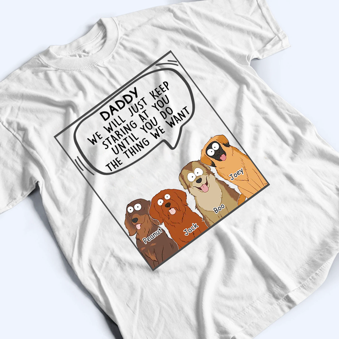 Personalized I Will Just t-shirt, alternate view 3