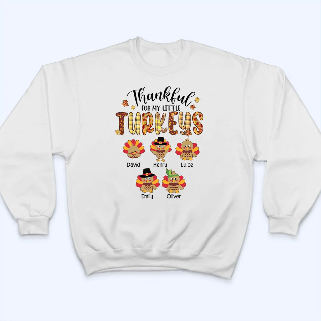 Thankful For My Little TurKeys - Personalized Custom T Shirt - Thanksgiving Gift For Grandma/Nana/Mimi, Mom, Wife, Grandparent
