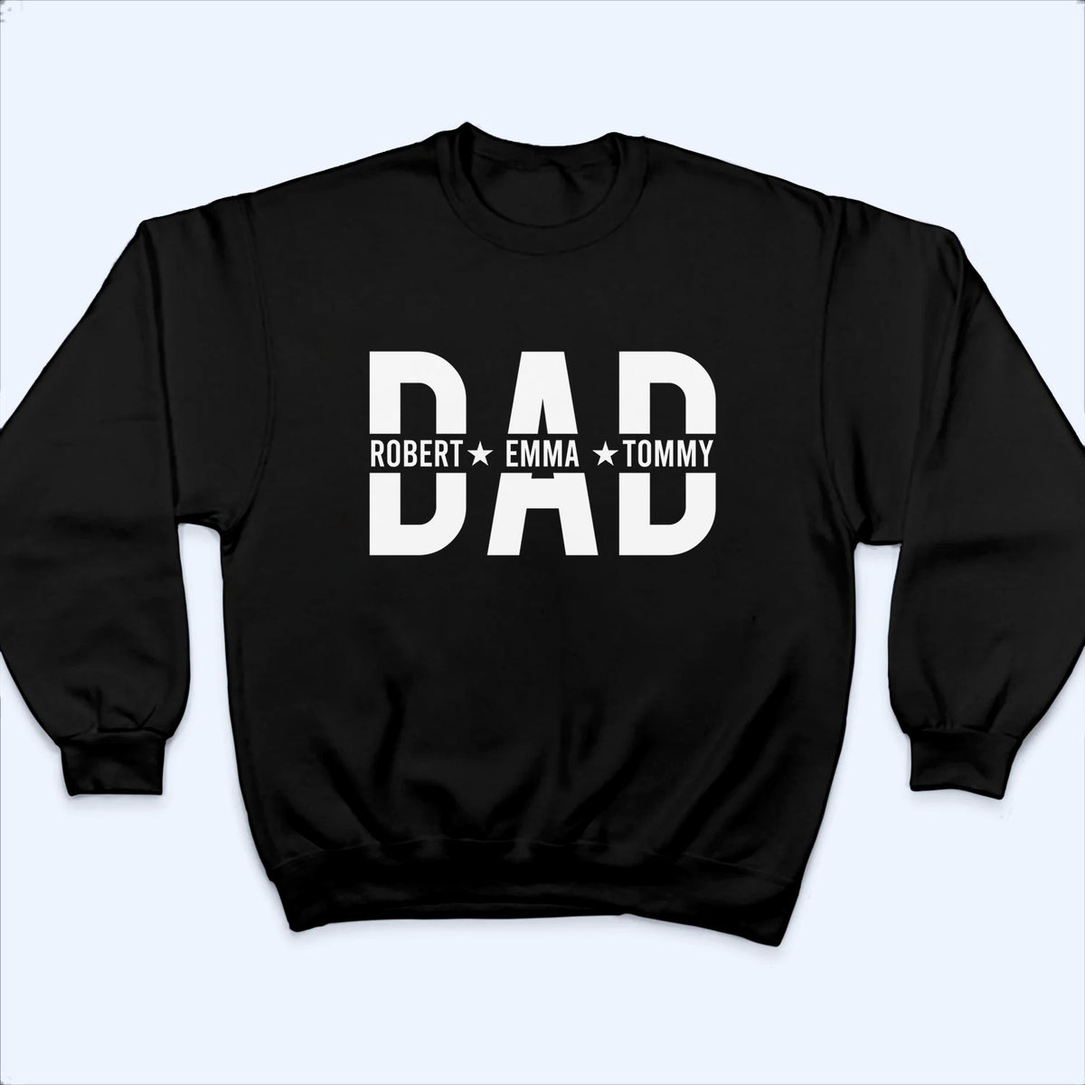 Custom Dad Shirt With Kids Names - Personalized Custom T Shirt - Father's Day Gift for Dad, Daddy