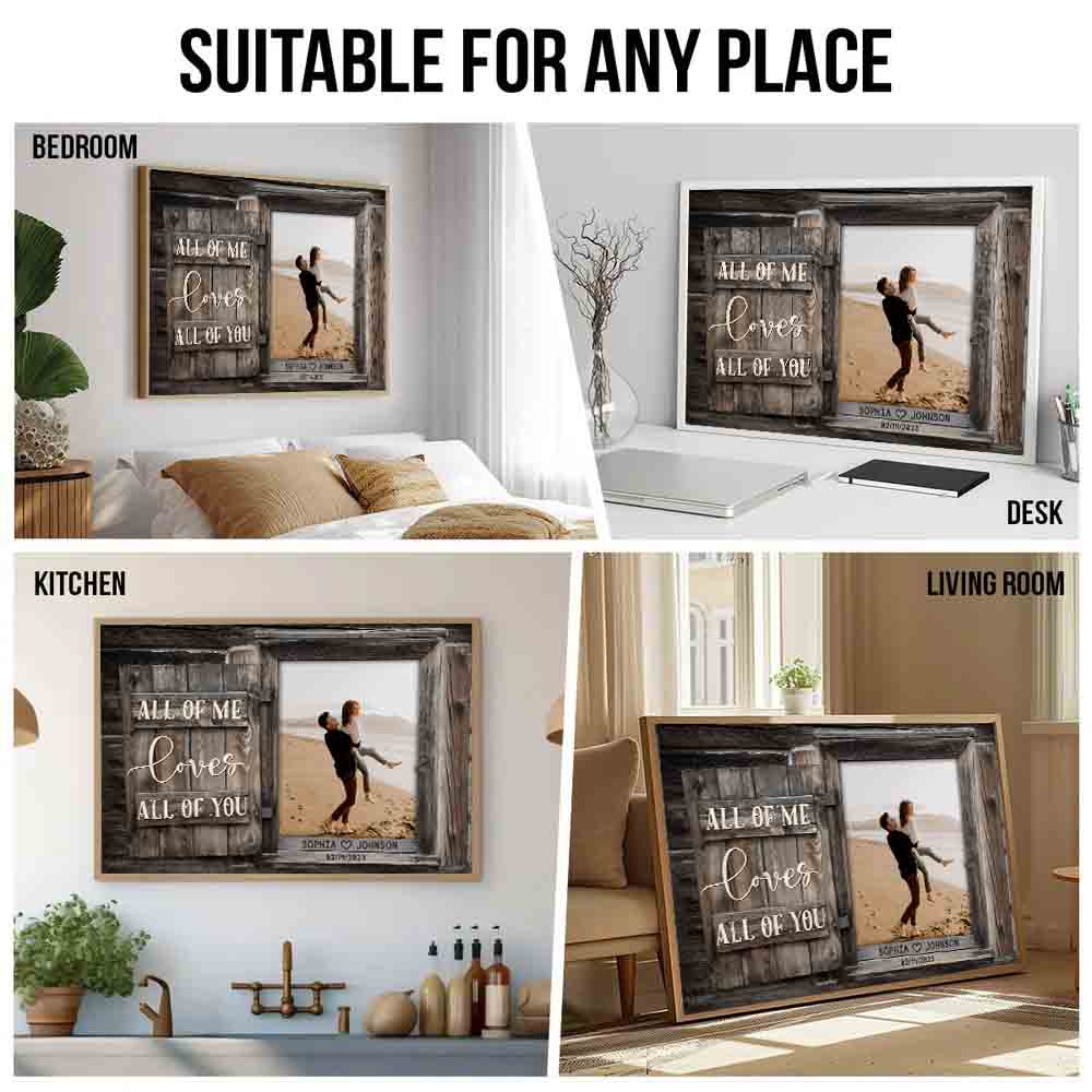 Custom Photo Couple All of Me Loves All of You - Personalized Poster/Canvas Prints - Gift For Her/Him, Husband/Wife, Couples on Anniversary, Valentine's Day