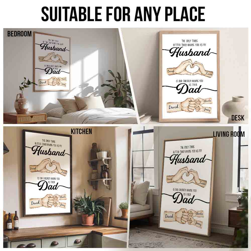 Personalized The Only Thing Better Husband Dad Hands poster, kitchen and living room