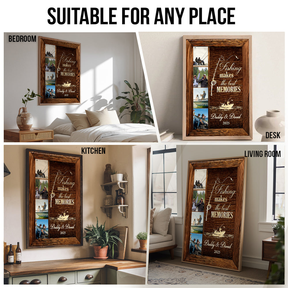 Custom Photo Fishing Makes The Best Memories poster, kitchen and living room