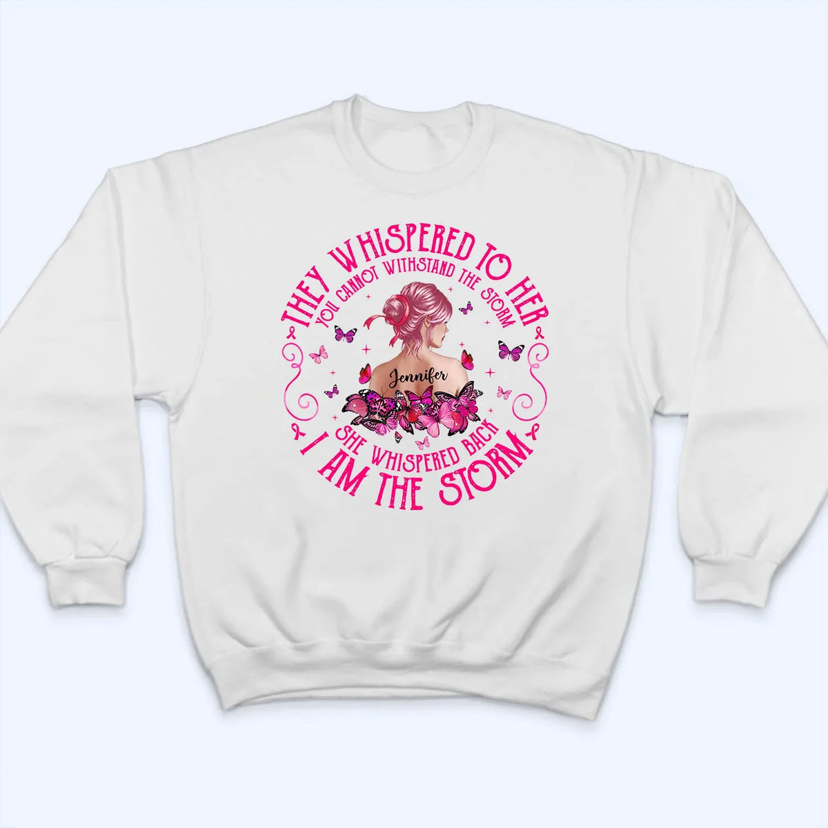 Breast Cancer I Am The Storm - Personalized Custom T Shirt - Gift for Breast Cancer Warrior, Breast Cancer Awareness
