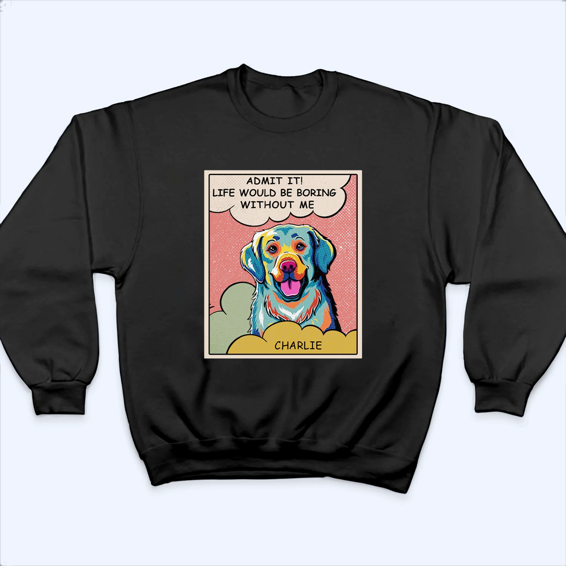 Personalized Boring Without Dog Popart t-shirt, alternate view 4