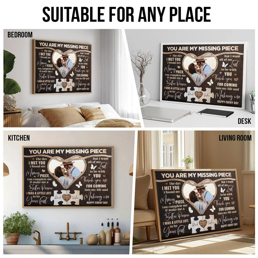 Custom Photo Couple You Are My Missing Piece - Personalized Poster/Canvas Prints - Gift For Her/Him, Husband/Wife, Couples on Anniversary, Valentine's Day