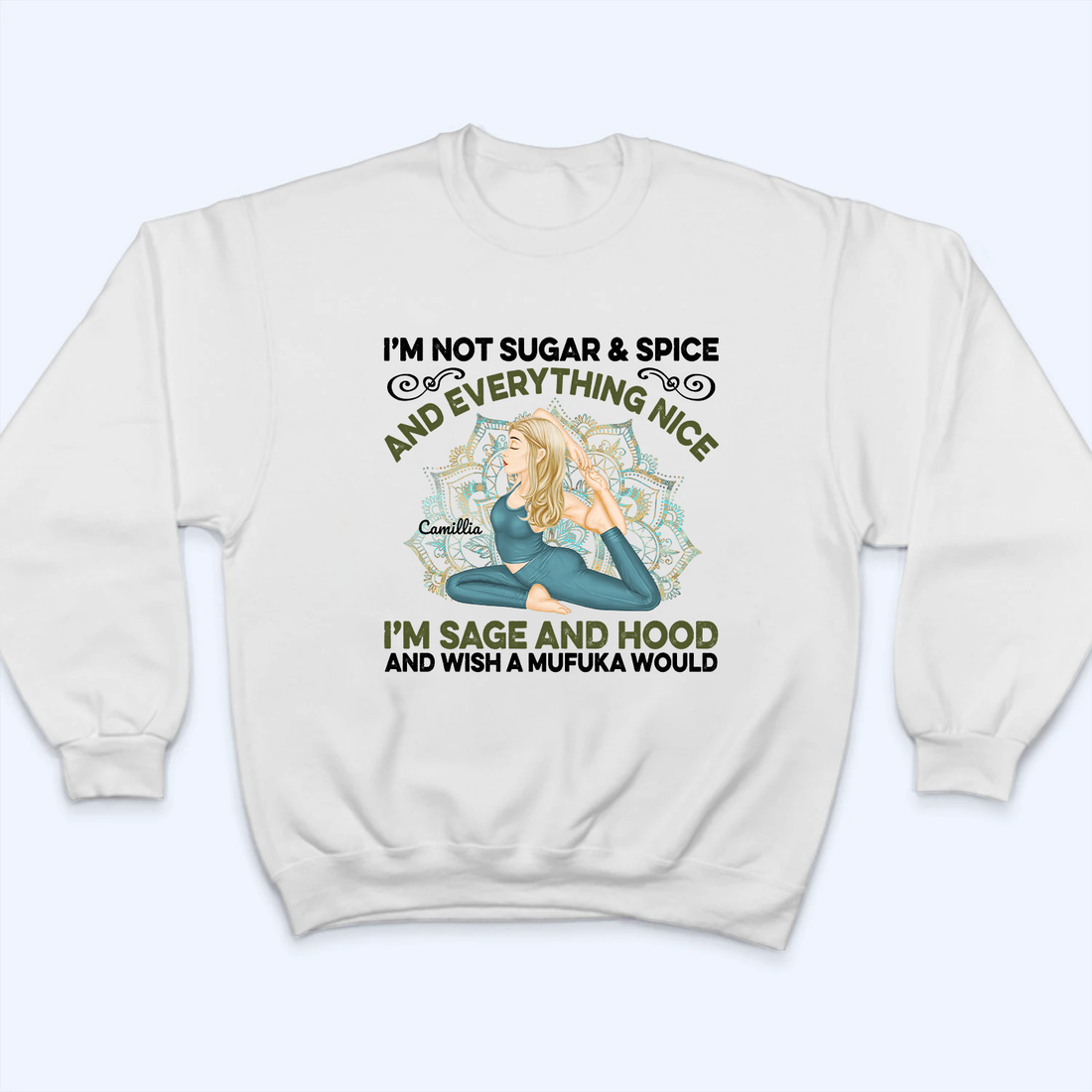 Personalized I'm Not Sugar Spice And Everything Nice t-shirt, alternate view 4