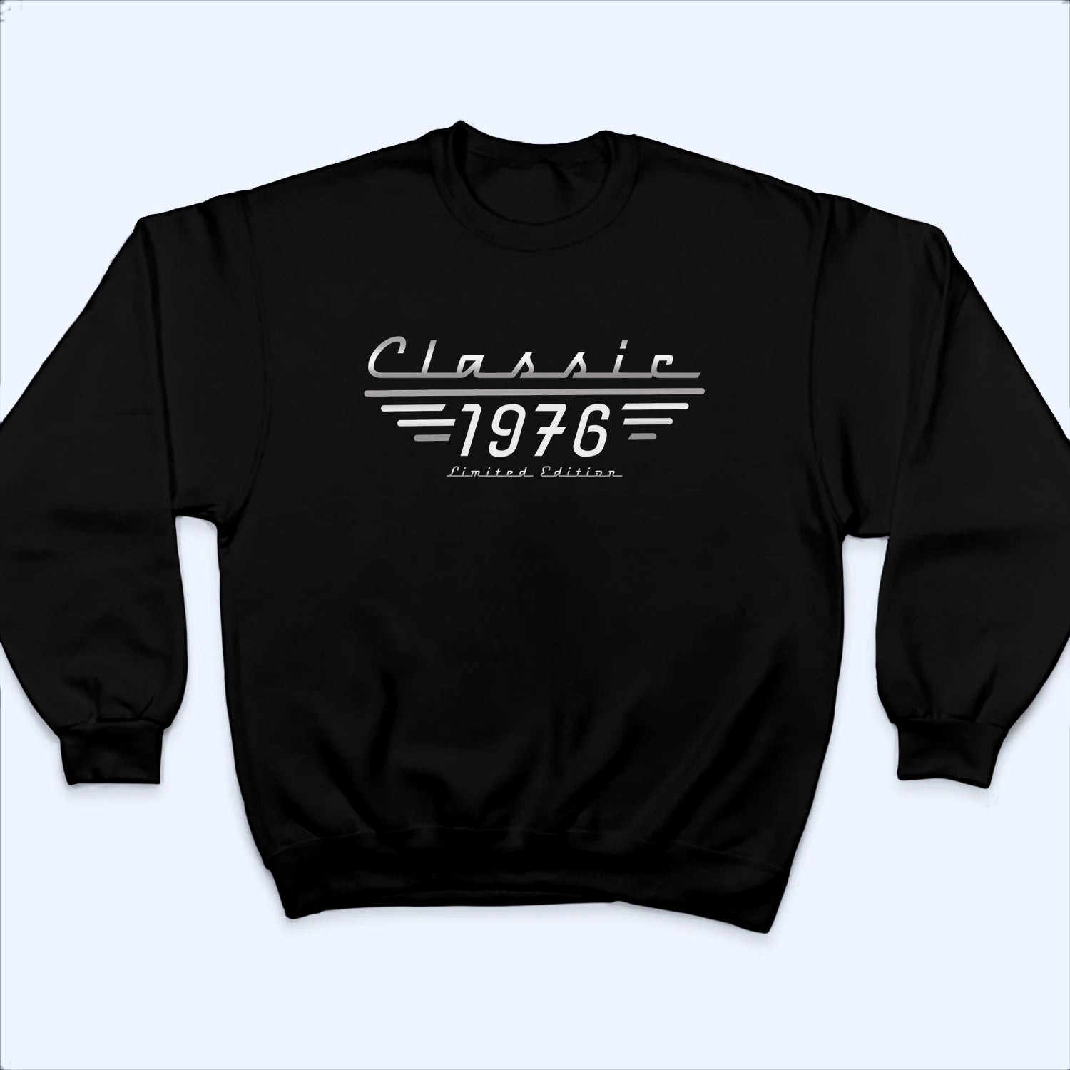 Classic Limited Edition - Personalized Custom T-Shirt - Father's Day Gift For Him, Dad, Husband, Grandpa