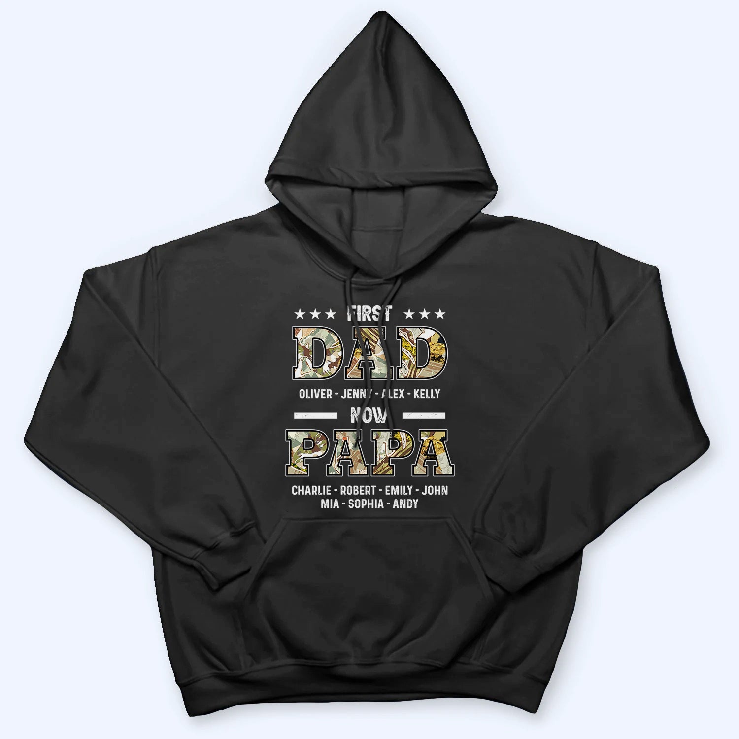 First Dad, Now Papa - Personalized Custom T Shirt - Father's Day Gift for Dad, Papa, Grandpa, Daddy, Dada