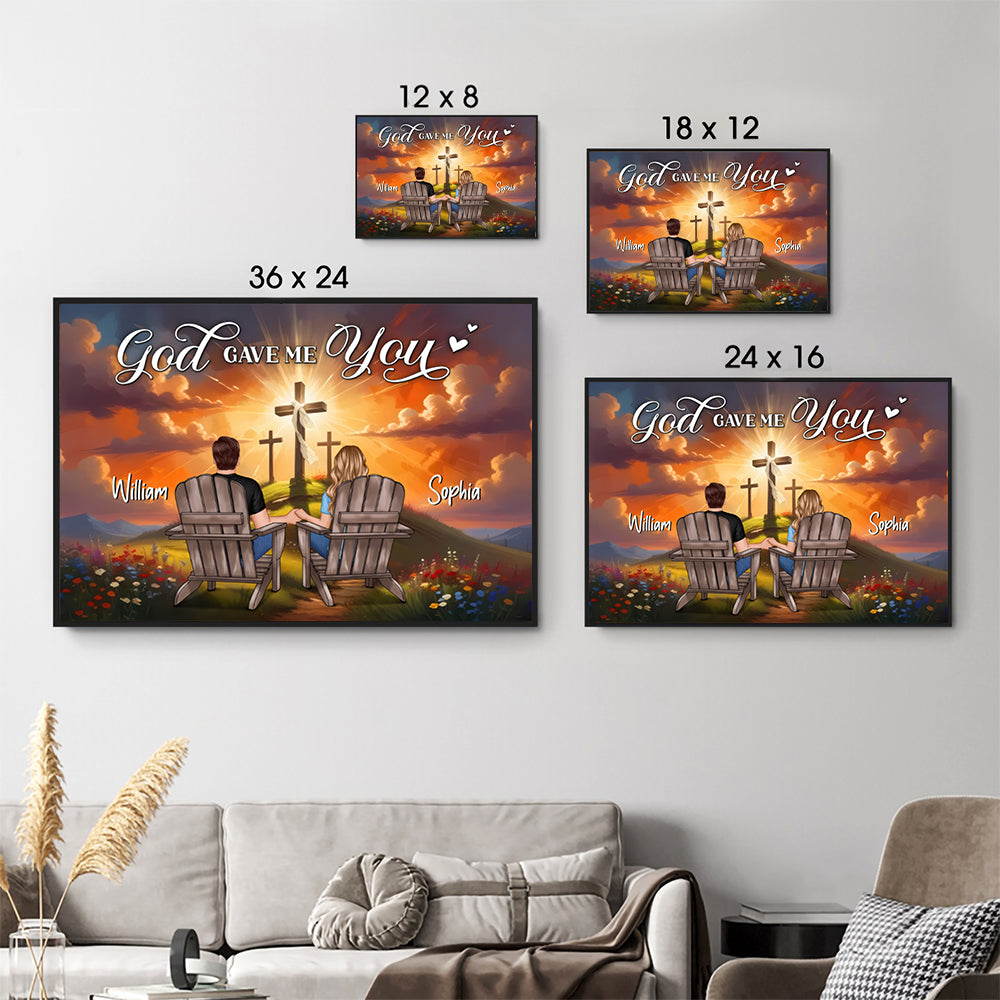 Personalized Cross God Gave Me You Couple Sitting poster, size options shown on a sofa wall