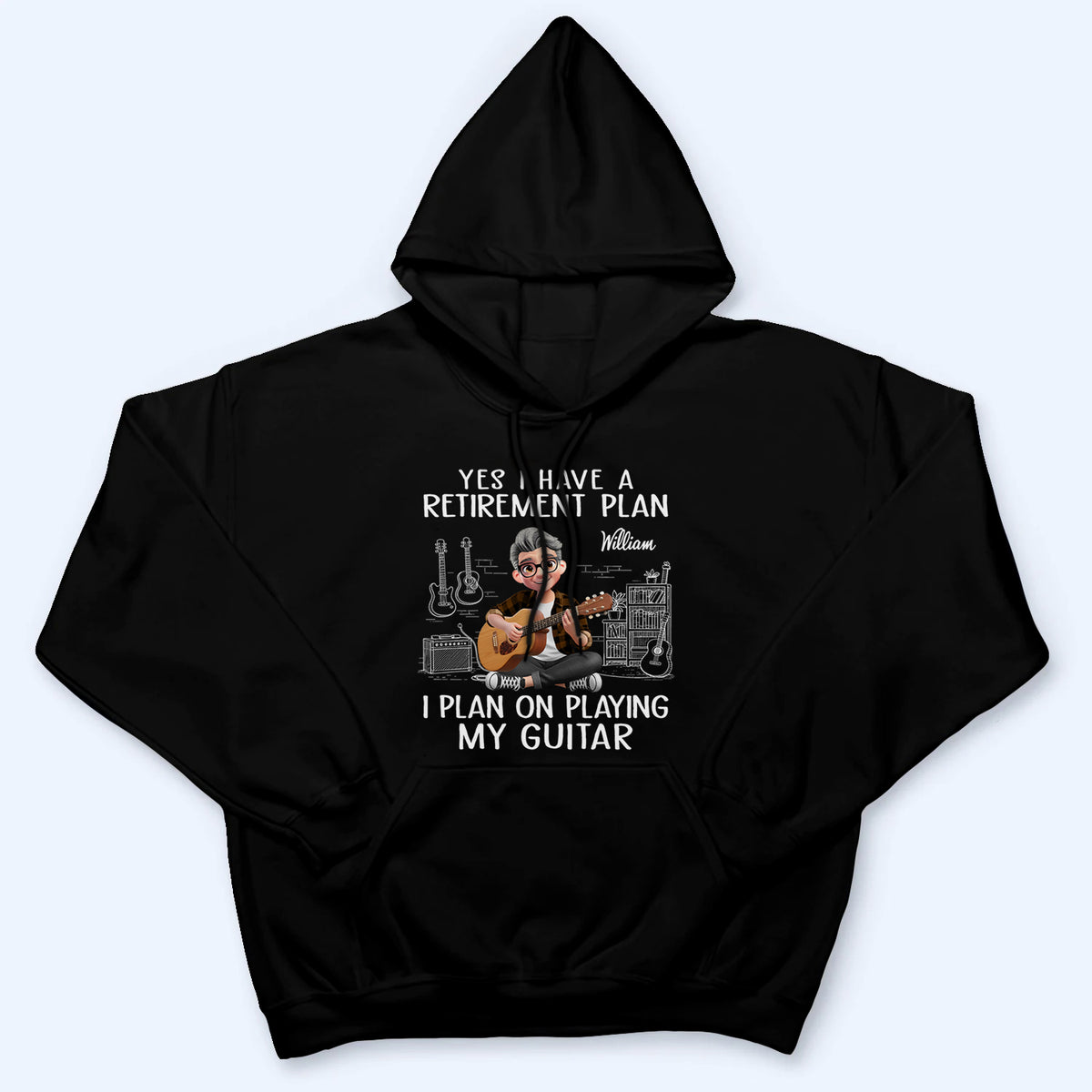 I Plan On Playing My Guitar - Personalized Custom T Shirt - Retirement Gift For Colleagues, Mom, Dad, Guitar Lovers
