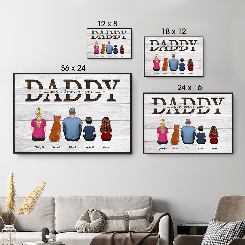 Personalized Daddy We Love You poster, size options shown on a sofa wall