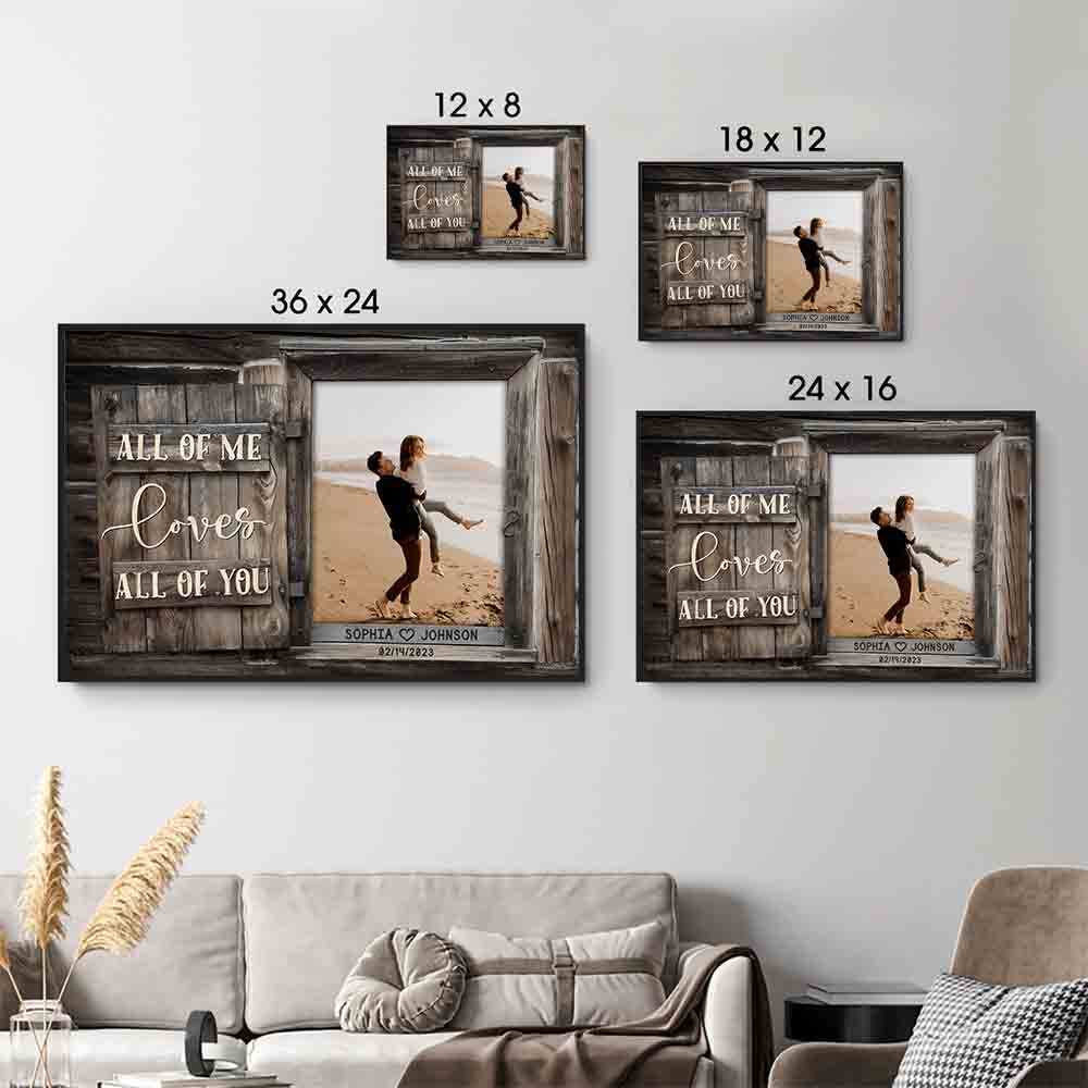 Custom Photo Couple All of Me Loves All of You - Personalized Poster/Canvas Prints - Gift For Her/Him, Husband/Wife, Couples on Anniversary, Valentine's Day