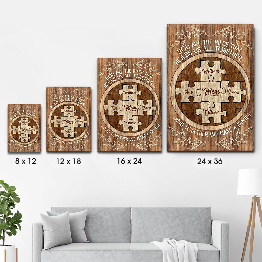Mom's Custom Puzzle Canvas Print: "You Are The Piece That Holds Us poster, size options shown on a sofa wall