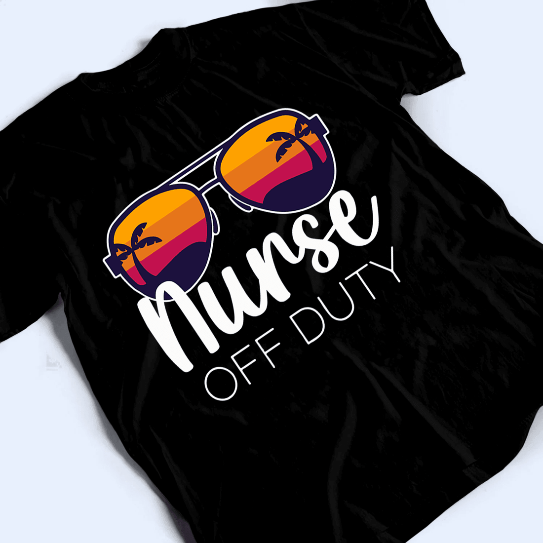 Personalized Nurse Off Duty t-shirt, alternate view 3
