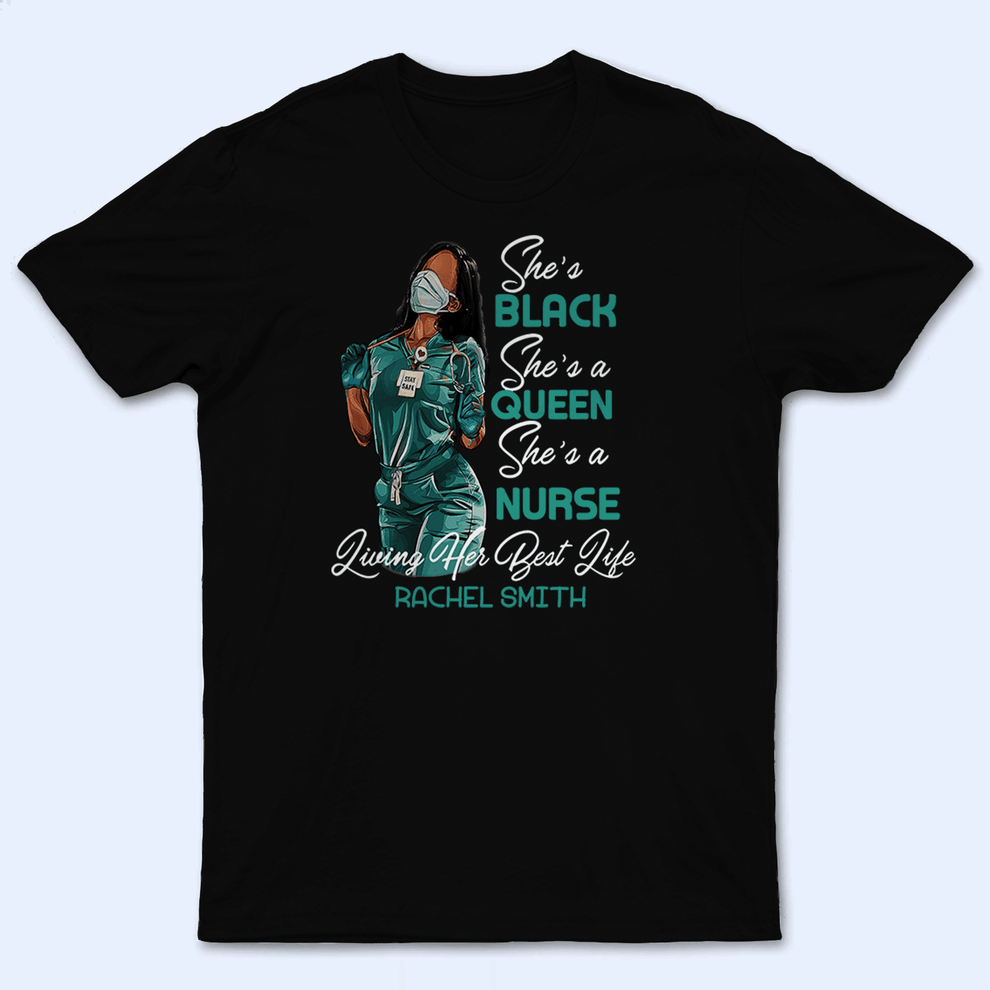 Personalized She's a queen She's a Nurse t-shirt, main view
