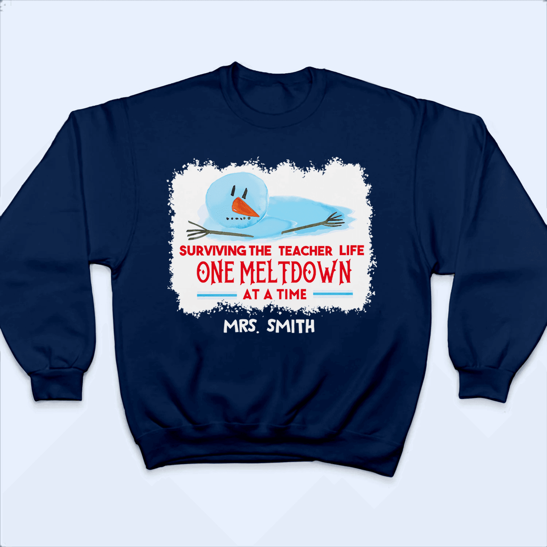 Personalized Surviving The Holiday One Meltdown at a Time Snowman t-shirt, alternate view 2