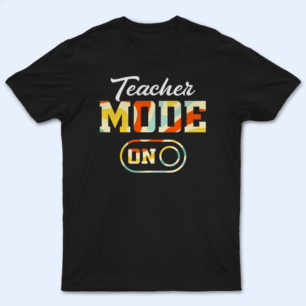 Personalized Teacher Mode t-shirt, main view