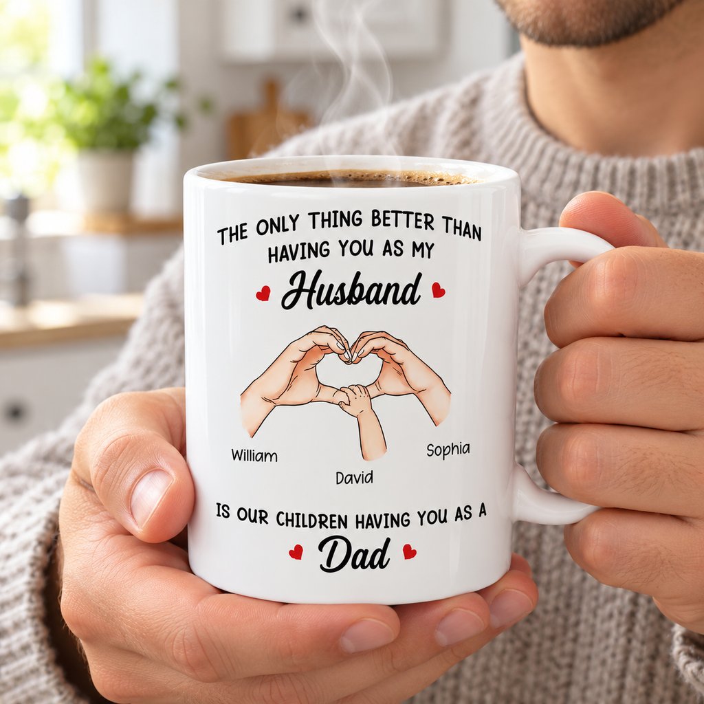 Man holding steaming personalized Husband and Dad ceramic coffee mug
