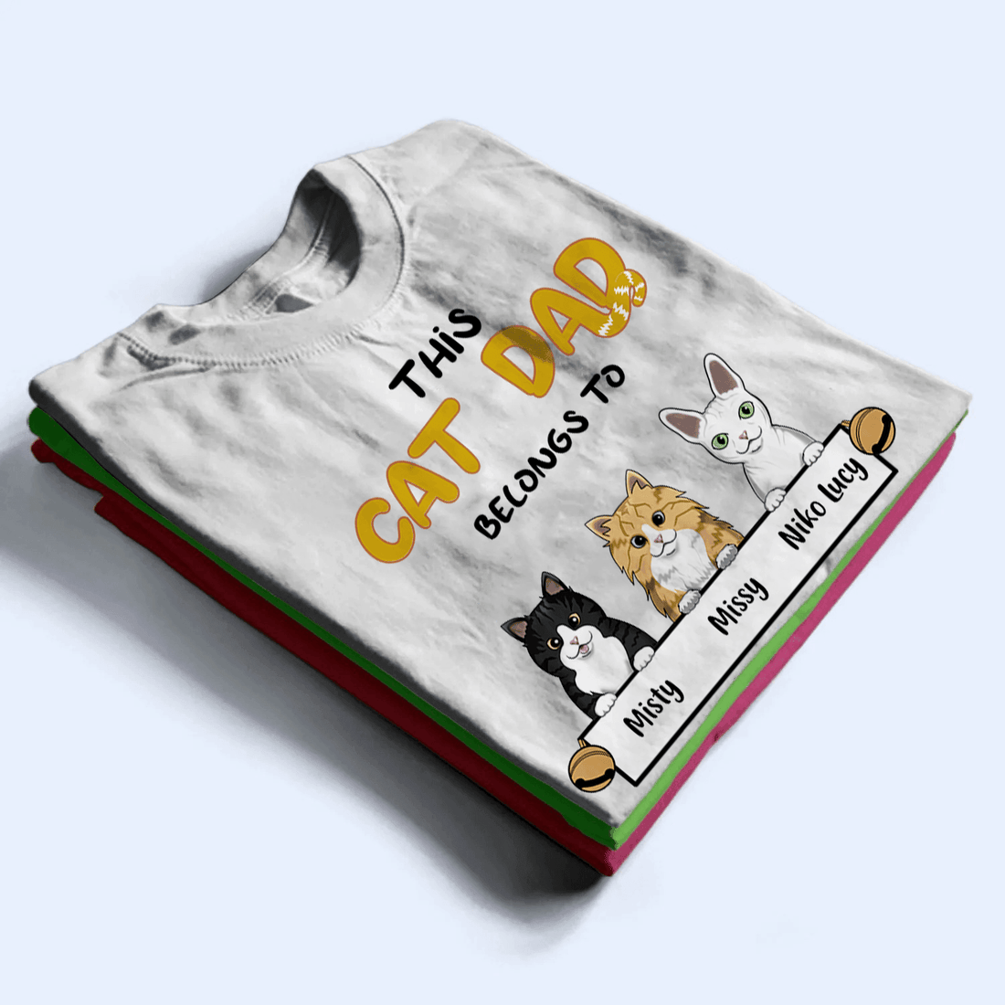 This Cat Dad belongs to - Cat Dad - Personalized Custom T Shirt - Birthday, Loving, Funny Gift For Cat Dad, Cat Owner, Cat Lovers - Suzitee Store