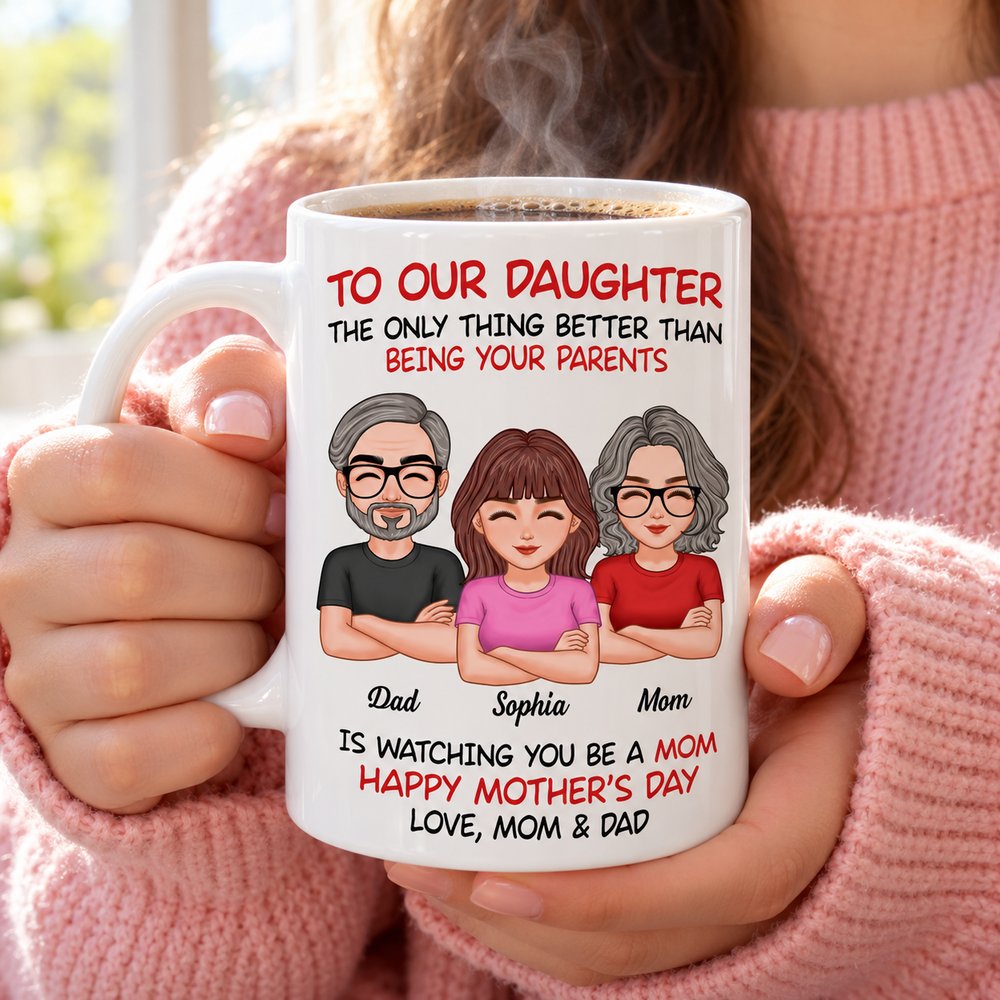 Personalized To Our Daughter mug held by a young mom enjoying morning coffee by a bright window