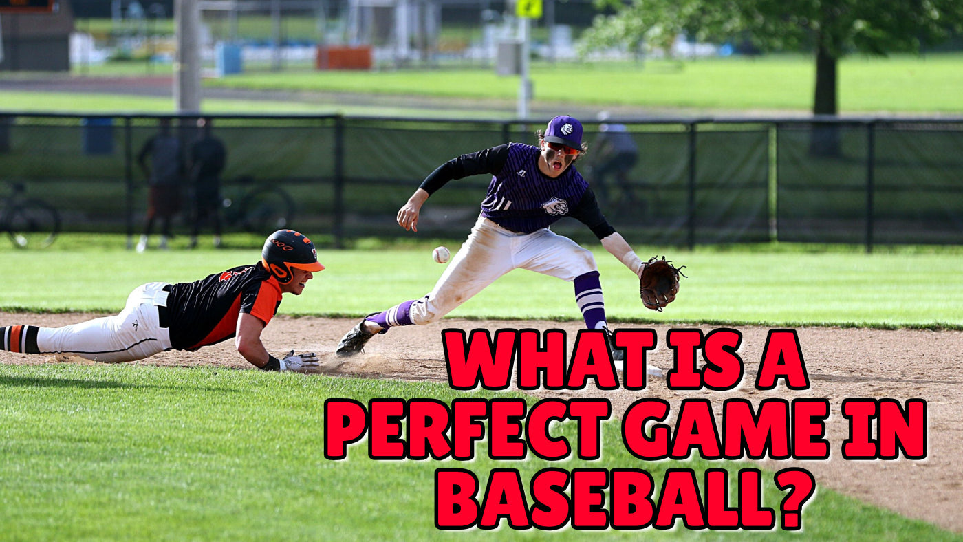 What Is A Perfect Game In Baseball? - Suzitee Store