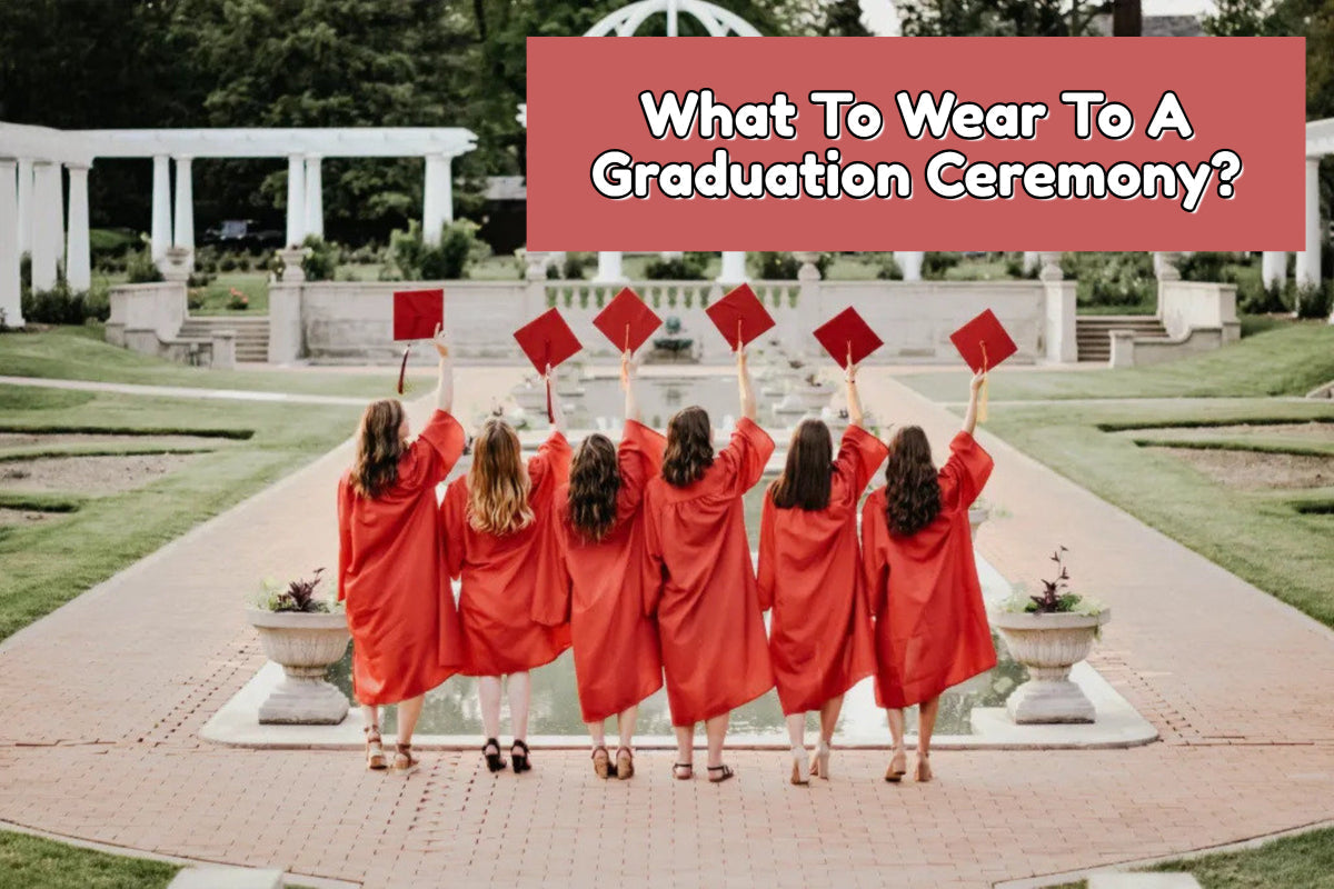 Dress To Impress: What To Wear To A Graduation Ceremony? - Suzitee Store Dress To Impress: What To Wear To A Graduation Ceremony? - Suzitee Store